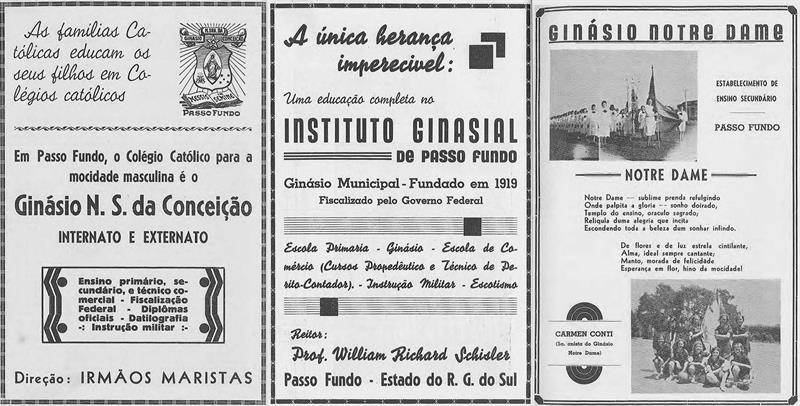 Anúncios publicados no “Guia Ilustrado Comercial, Industrial e Profissional da Cidade de Passo Fundo”, em 1939. Da esquerda para a direita: Ginásio Notre Dame, Instituto Ginasial e Ginásio N. S. da Co