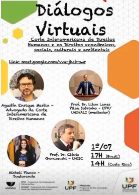 Diálogos Virtuais - Corte Interamericana de Direitos Humanos e os Direitos econômicos sociais, culturais e ambientais Dia 01 de julho de 2020