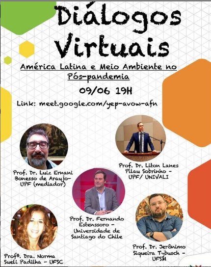 Diálogos Virtuais - América Latina e Meio Ambiente no Pós-pandemia Dia 09 de junho de 2020