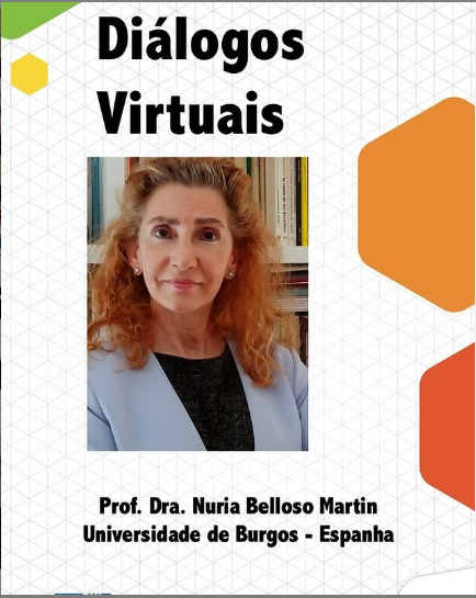 Diálogos Virtuais - Profª. Drª. Nuria Belloso Martin Dia 11 de maio de 2020