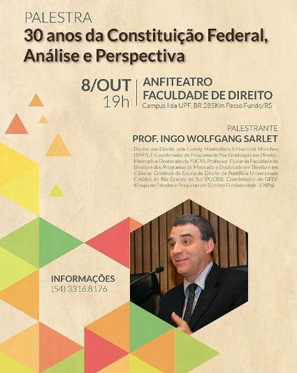 Palestra sobre "30 anos da Constituição Federal, Análise e Perspectiva" Dia 08 de outubro de 2018
