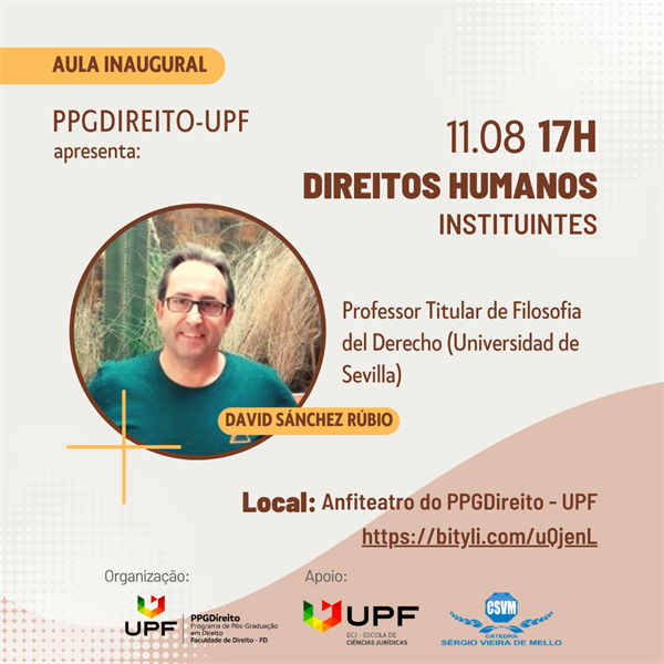 Lançamento de obra e Aula Inaugural com Prof. Dr. David Sánchez Rubio Dias 11 e 12 de agosto de 2022