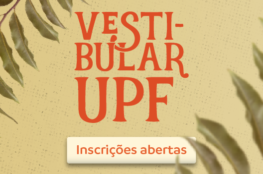 UPF inscreve para o Vestibular de Inverno 2018 até o dia 6 de junho