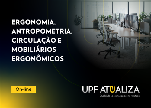 Ergonomia, antropometria, circulação e mobiliários ergonômicos  26 